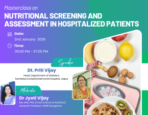Masterclass-Nutritional screening and assessments in Hospitalized patient